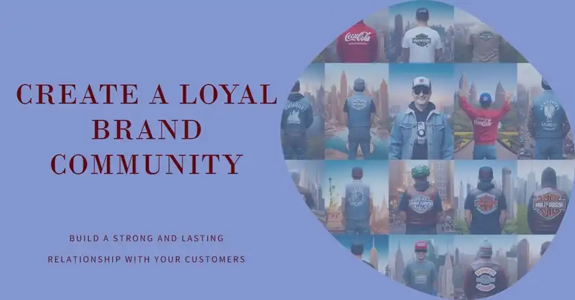 Loyal Brand Communities Are Becoming More Important