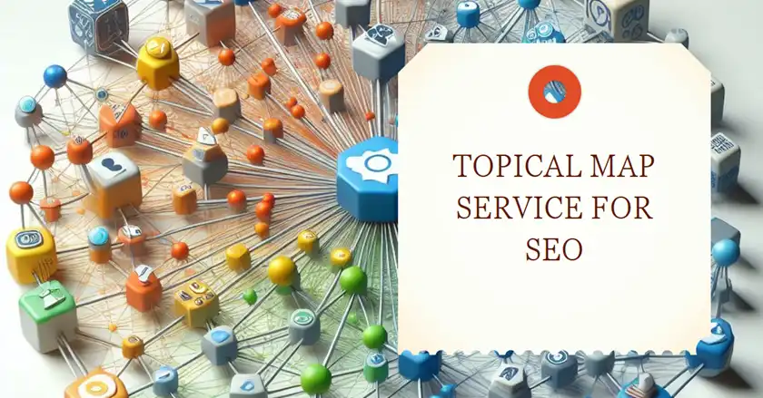 Topical Map Service for SEO 