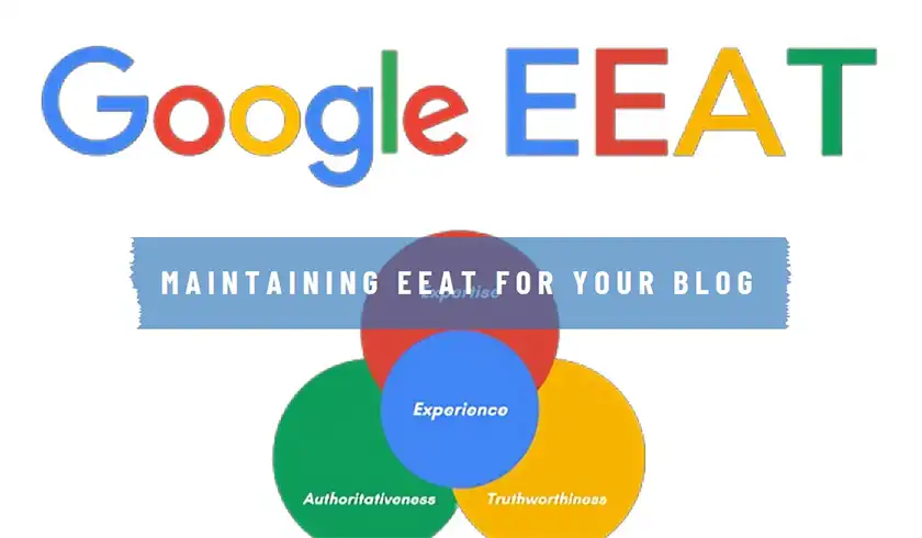 How to Maintain EEAT for Your Blog