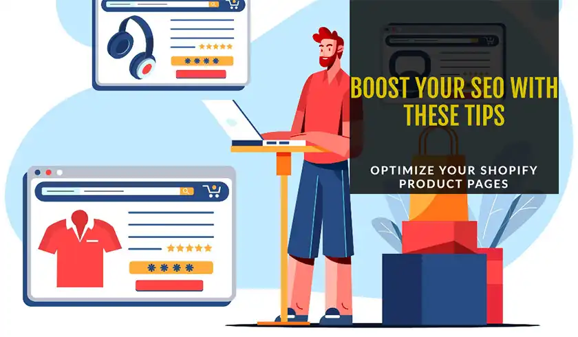 How to Optimize Shopify Product Pages for SEO