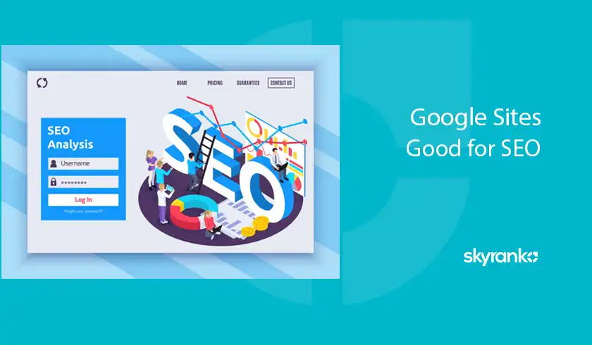 Is Google Sites Good for SEO