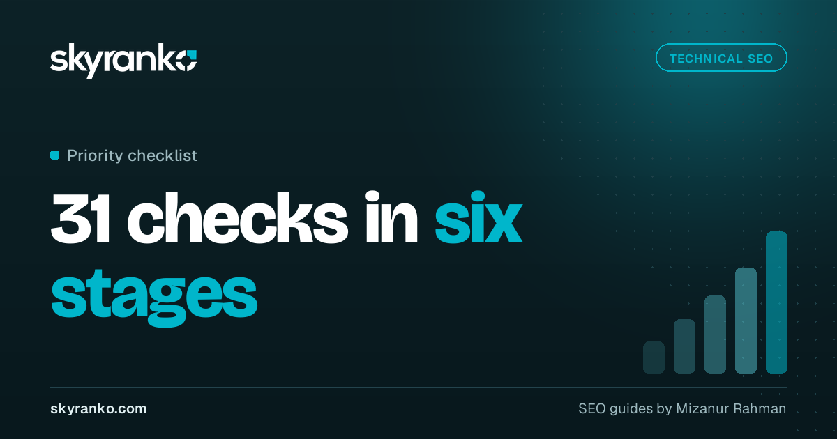 Technical SEO Checklist for 2026: What to Check, in Order