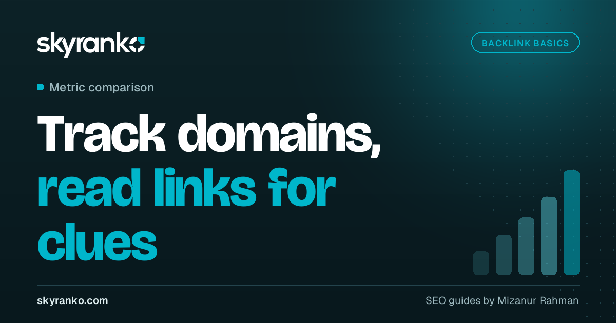 Backlinks vs Referring Domains: Which Number Should You Watch?