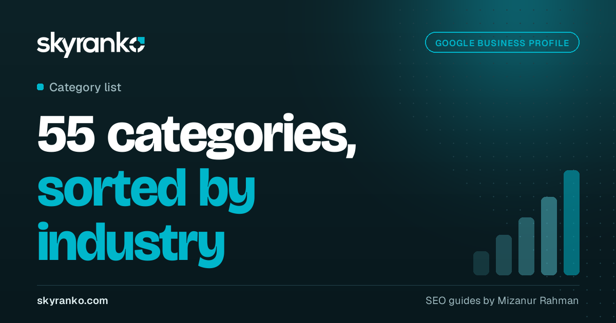Google Business Profile Categories List: Common Picks and How to Choose