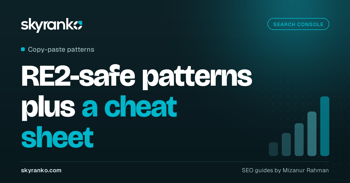 Google Search Console Regex: 20 Filters to Copy and Paste
