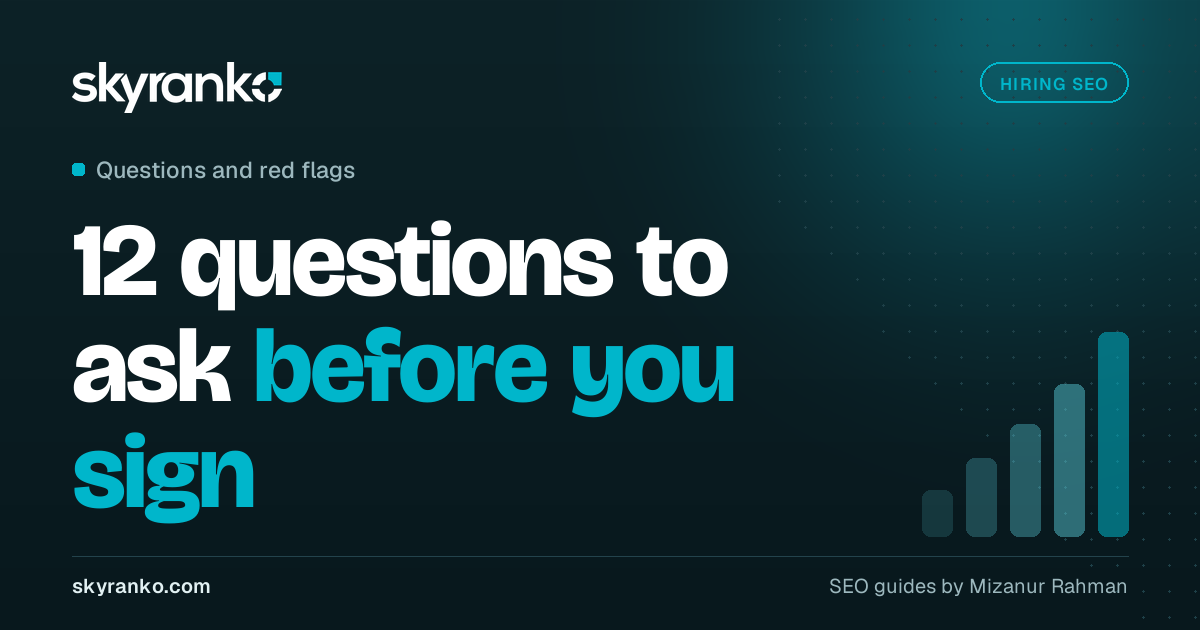 How to Choose an SEO Agency: A Buyer’s Checklist