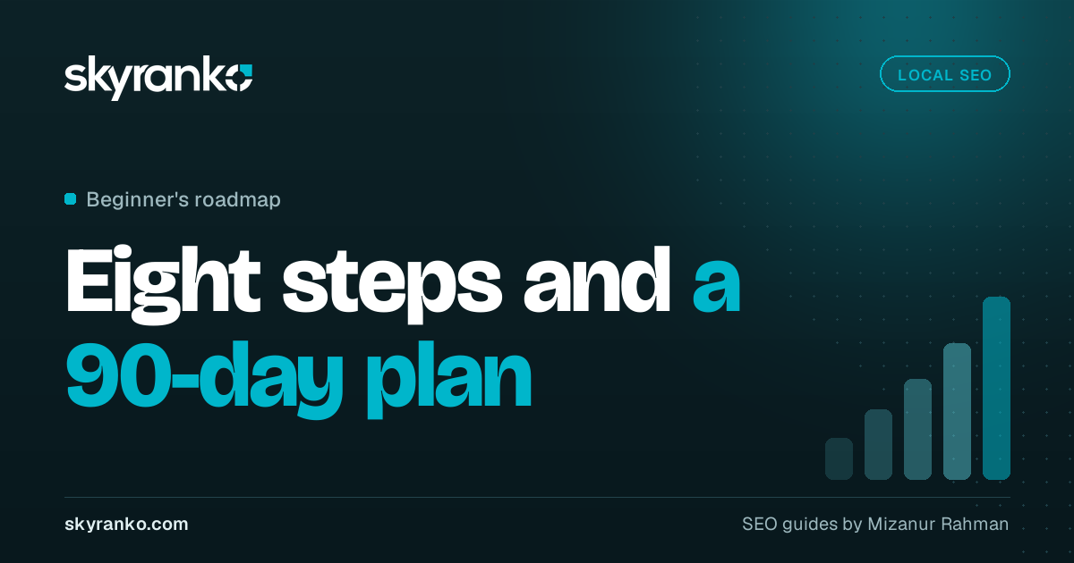 How to Do Local SEO for Beginners: A Step-by-Step Guide