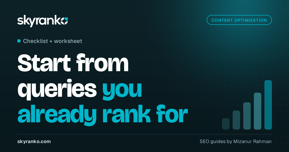 How to Optimize Existing Content for SEO: A 9-Step Page Checklist