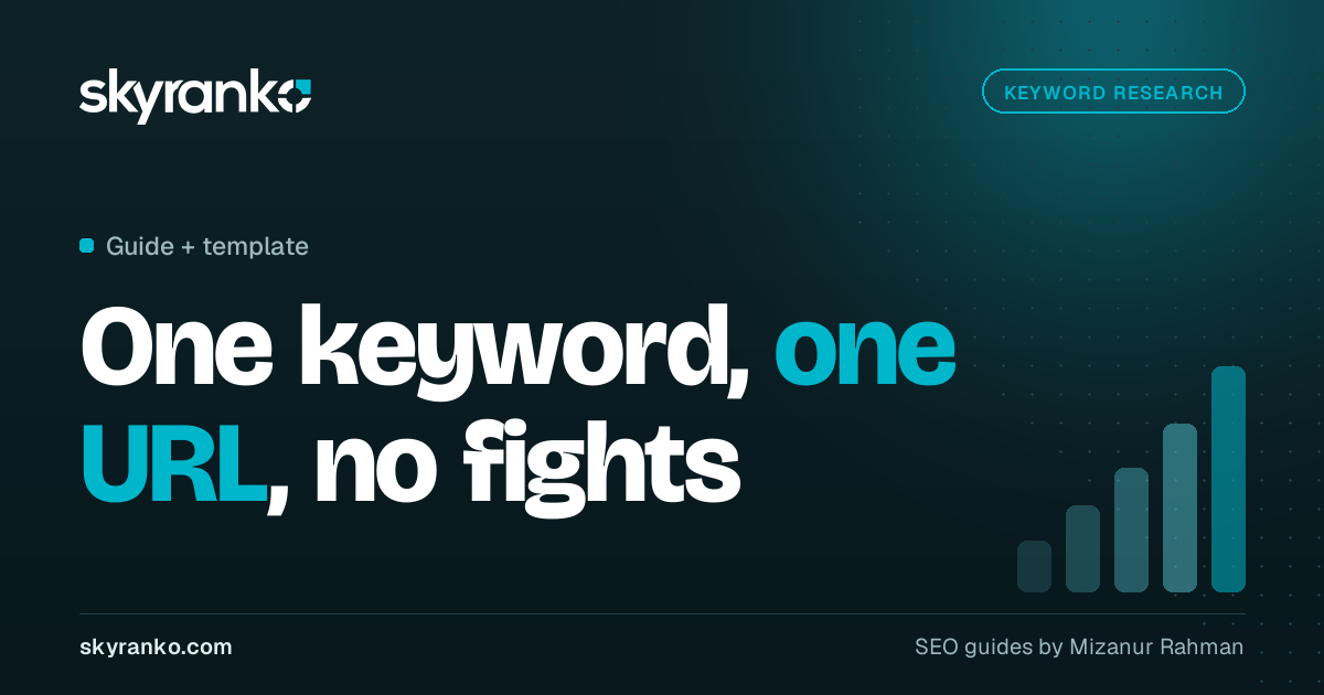 Keyword Mapping: How to Assign Keywords to Pages (+ Template)