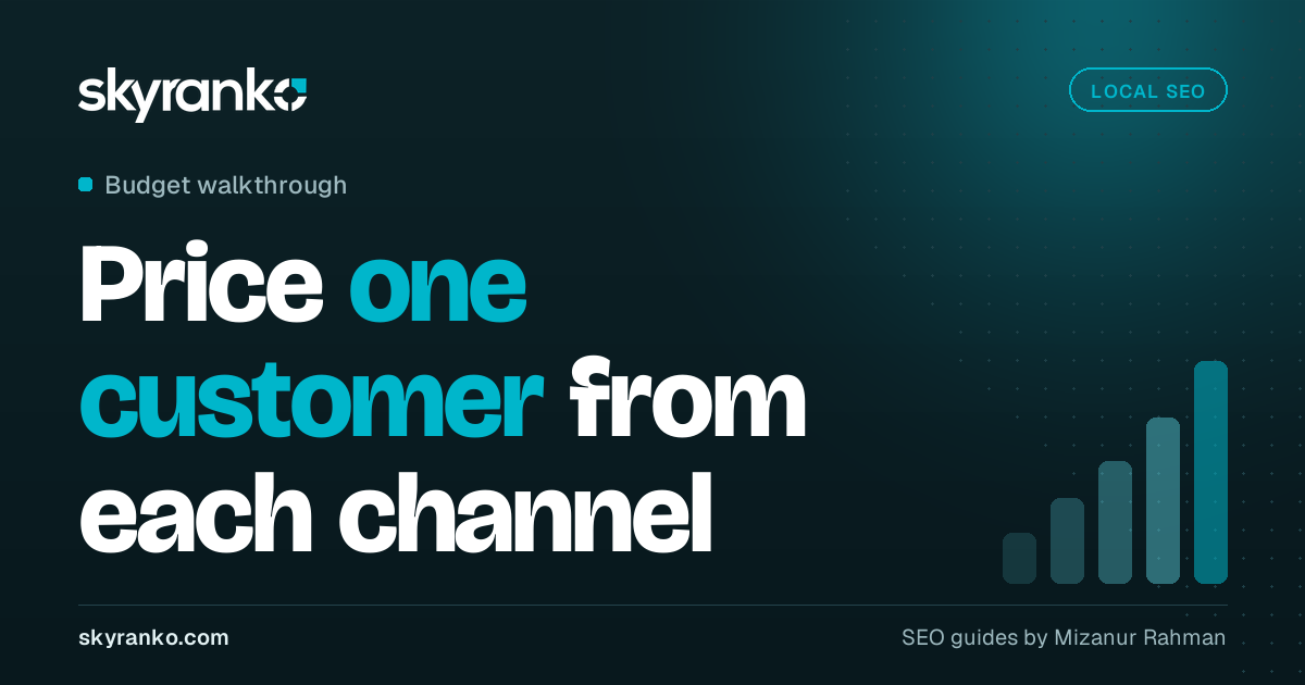 Local SEO vs Google Ads: Which Brings Cheaper Customers?