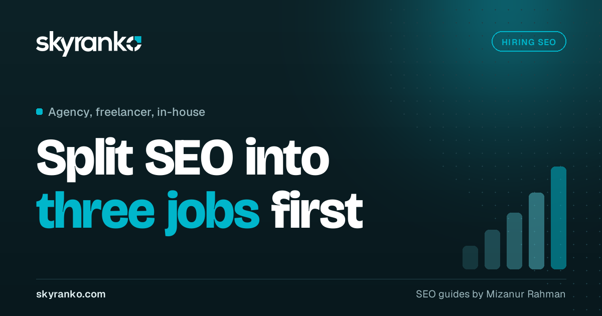 SEO Agency vs Freelancer vs In-House: Which Is Right for You?