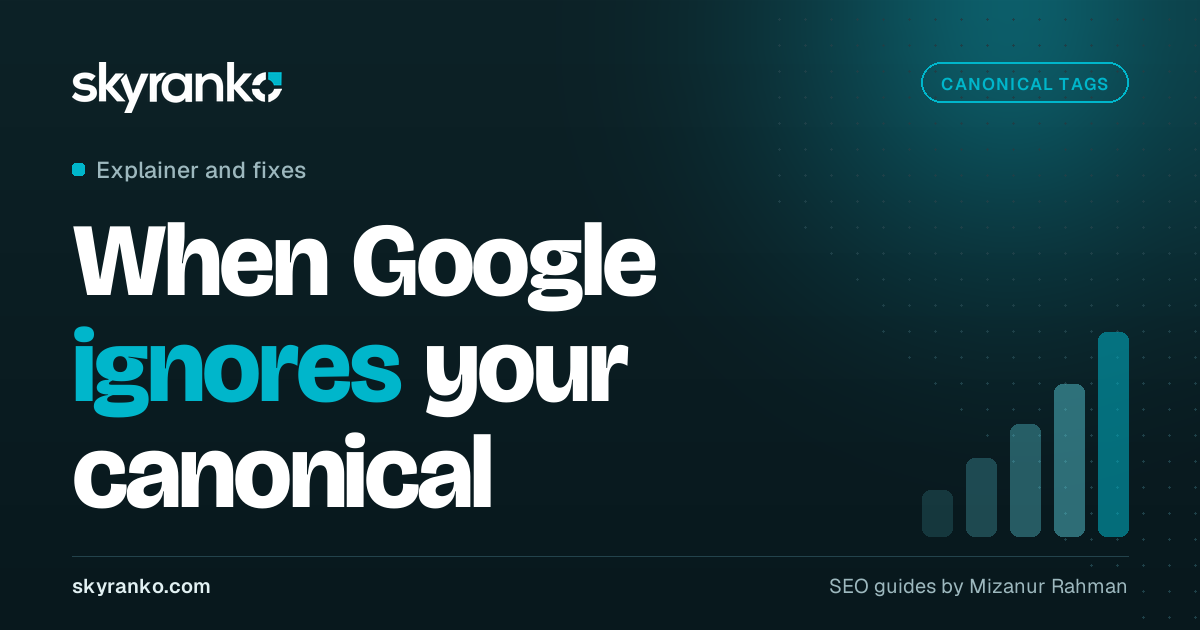 Canonical Tags Explained: When and How to Use Them