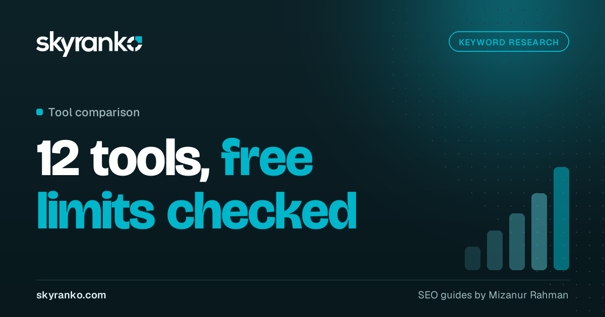 12 Best Free Keyword Research Tools in 2026 (Real Limits)