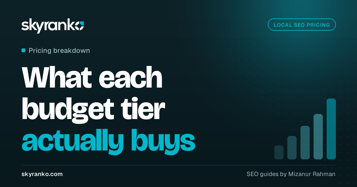 How Much Does Local SEO Cost? Pricing Models and Real Ranges