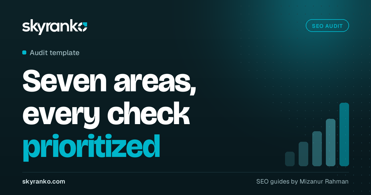 SEO Audit Checklist: 50 Checks and a Free Template